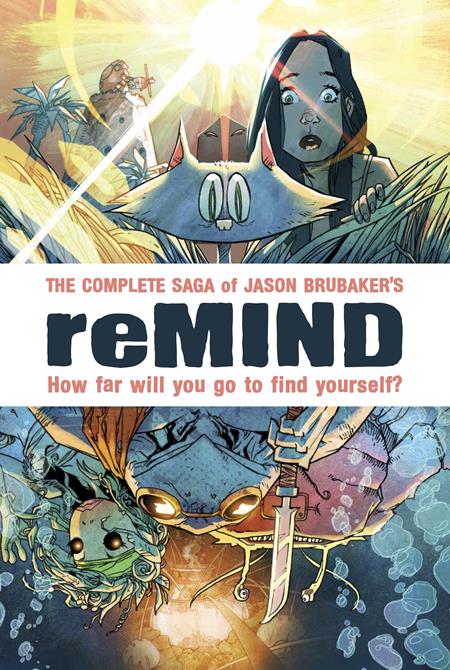 reMIND: The Complete Saga Hardcover (Expected In Stock Date : 10-14-26)