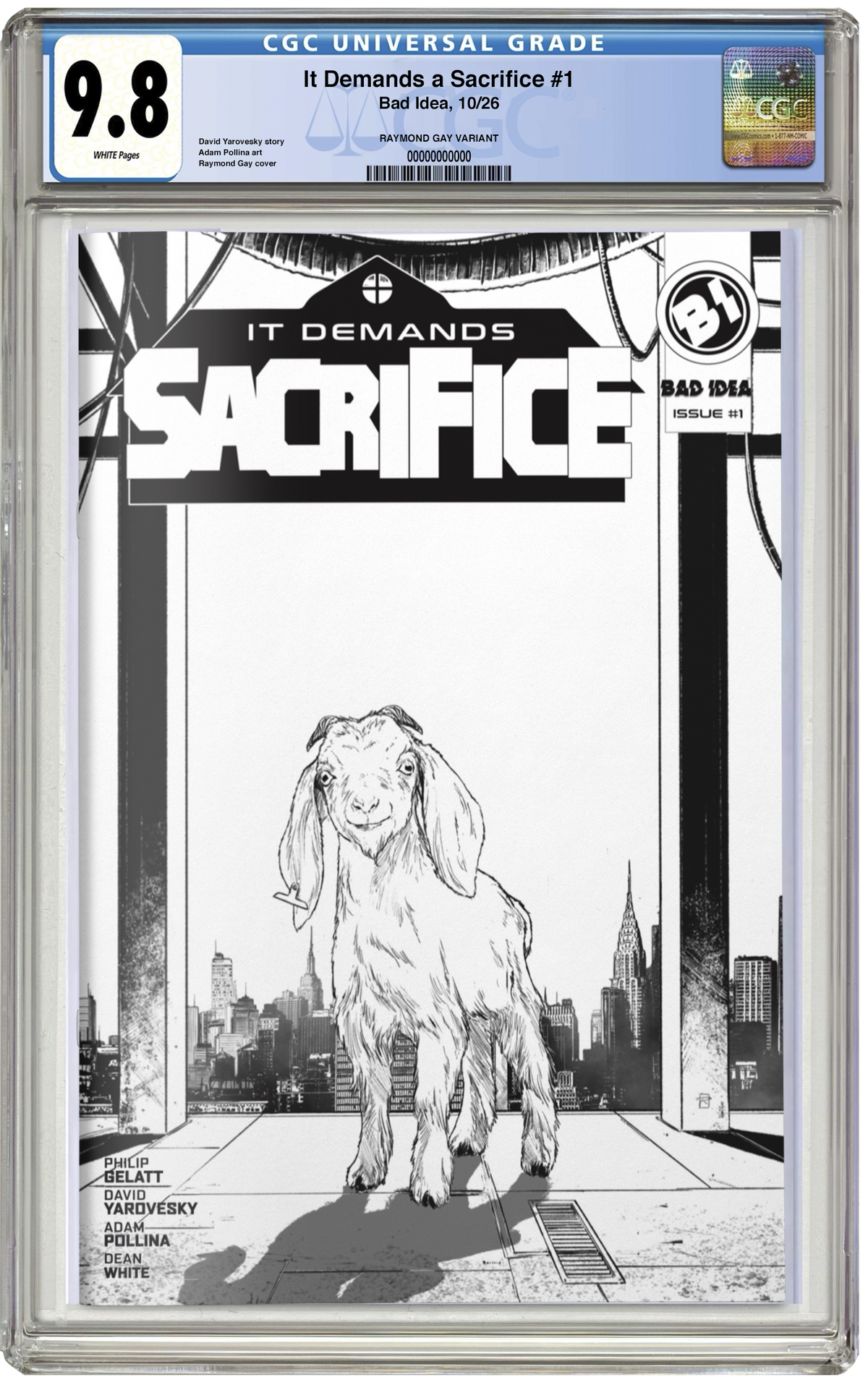 PREORDER: CGC 9.8 It Demands Sacrifice #1 Absolute Batman Homage B&W Virgin Raymond Gay NYCC EXCLUSIVE VARIANT (Copy)